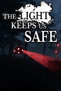 The Light Keeps Us Safe