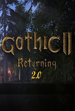 Gothic 2 Возвращение 2.0