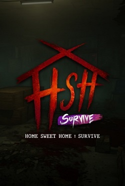 Home Sweet Home Survive